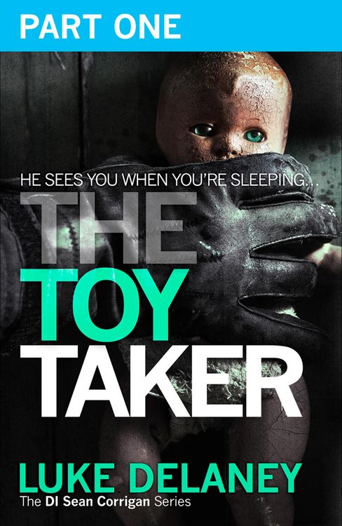 Produktbild: The Toy Taker: Part 1, Prologue to Chapter 3