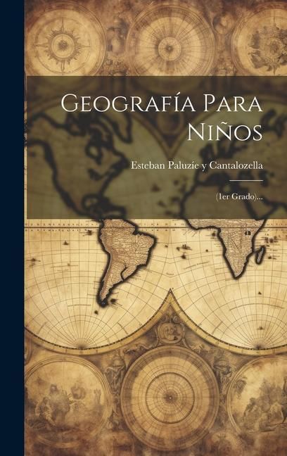 Produktbild: Geograf&iacute;a Para Ni&ntilde;os: (1er Grado)...