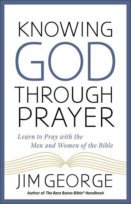 Produktbild: Knowing God Through Prayer