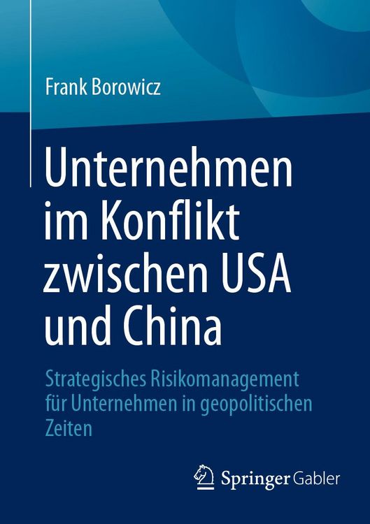Produktbild: Unternehmen im Konflikt zwischen USA und China