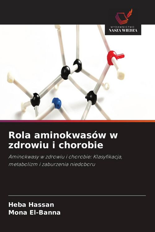 Produktbild: Rola aminokwas&oacute;w w zdrowiu i chorobie