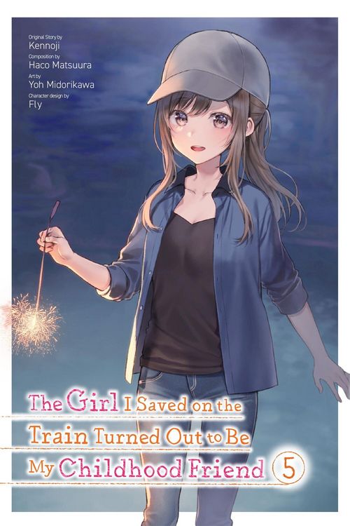 Produktbild: The Girl I Saved on the Train Turned Out to Be My Childhood Friend, Vol. 5 (manga)