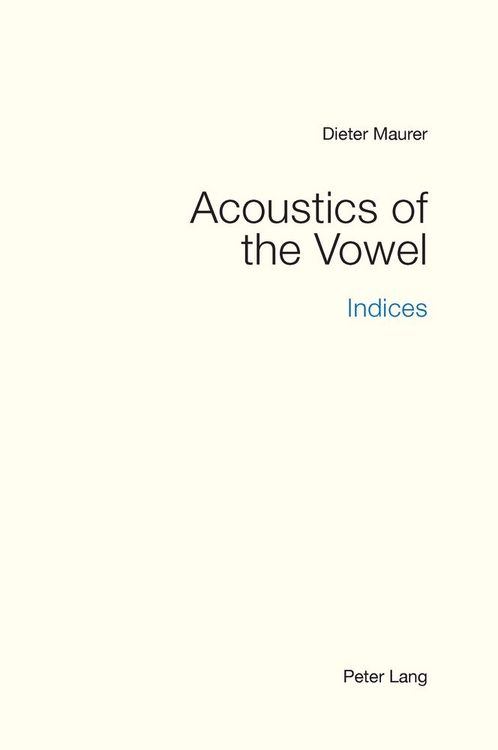 Produktbild: Acoustics of the Vowel