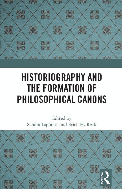 Produktbild: Historiography and the Formation of Philosophical Canons