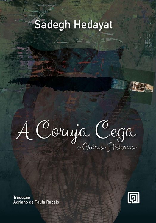 Produktbild: A coruja cega e outras hist&oacute;rias