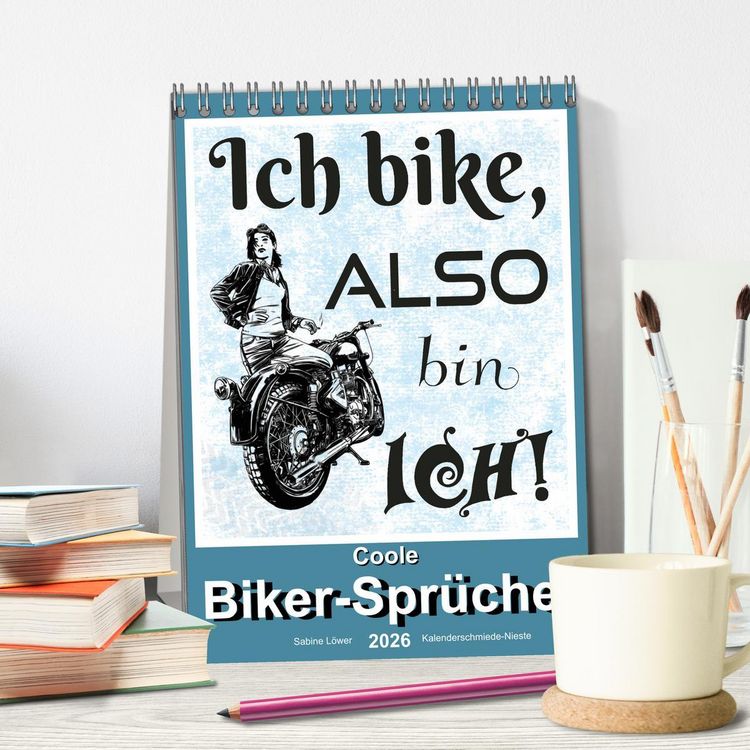 Produktbild: Coole Biker-Spr&uuml;che (Tischkalender 2026 DIN A5 hoch), CALVENDO Monatskalender