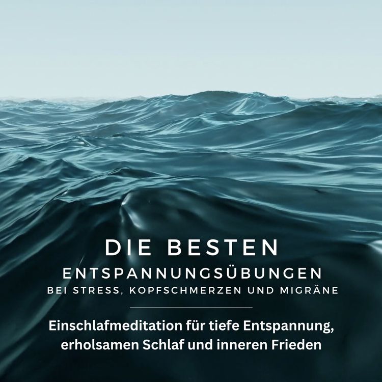 Produktbild: Die besten Entspannungs&uuml;bungen bei Stress, Kopfschmerzen und Migr&auml;ne