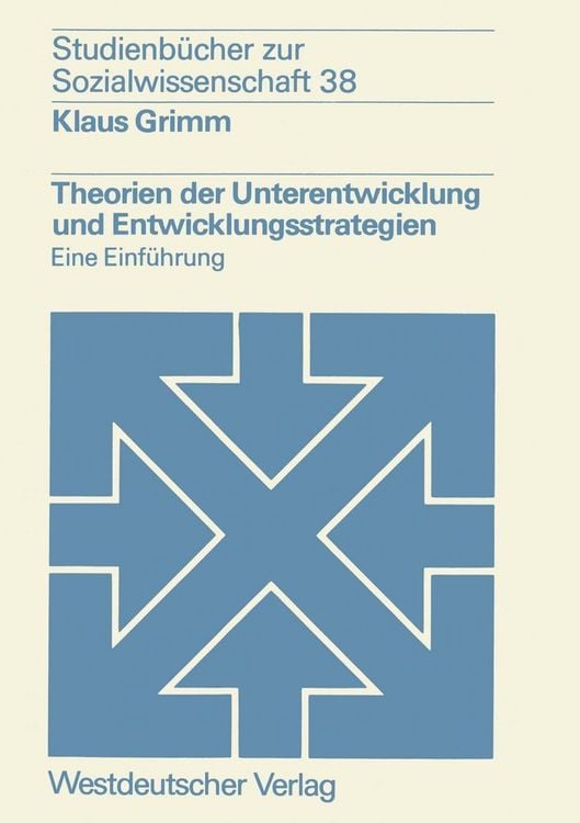 Produktbild: Theorien der Unterentwicklung und Entwicklungsstrategien