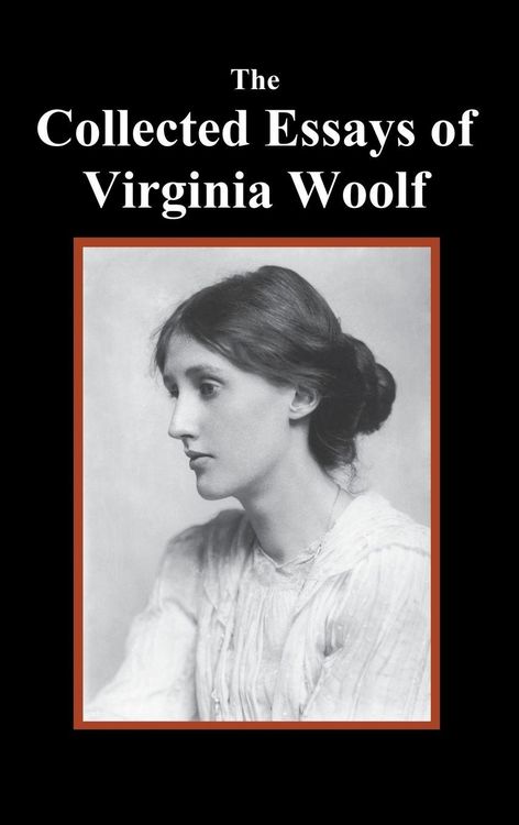 Produktbild: The Collected Essays of Virginia Woolf