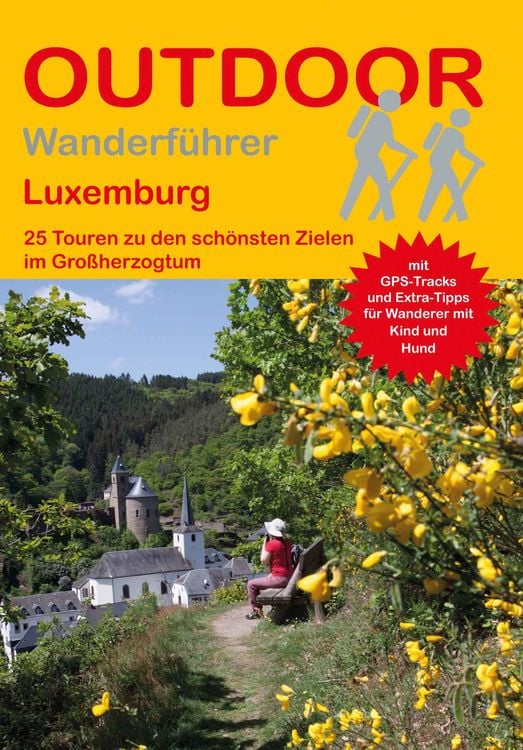 Produktbild: Luxemburg 25 Touren zu den schönsten Zielen im Großherzogtum