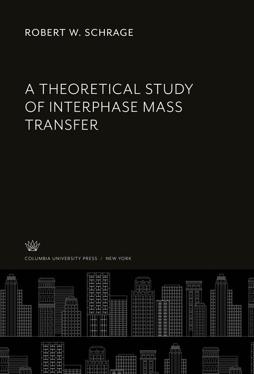 Produktbild: A Theoretical Study of Interphase Mass Transfer