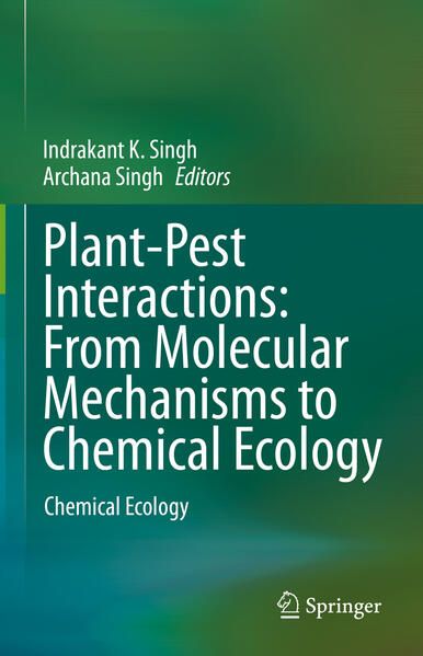 Produktbild: Plant-Pest Interactions: From Molecular Mechanisms to Chemical Ecology