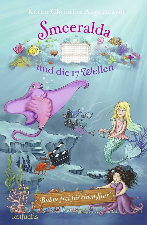 Produktbild: Smeeralda und die 17 Wellen: B&uuml;hne frei f&uuml;r einen Star!