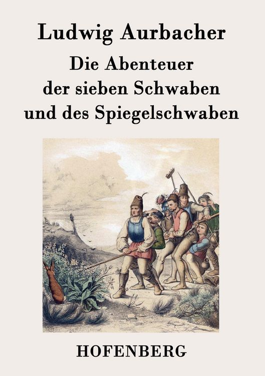 Produktbild: Die Abenteuer der sieben Schwaben und des Spiegelschwaben
