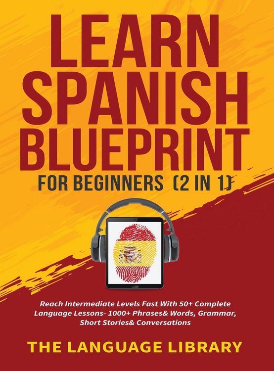 Produktbild: Learn Spanish Blueprint For Beginners (2 in 1)