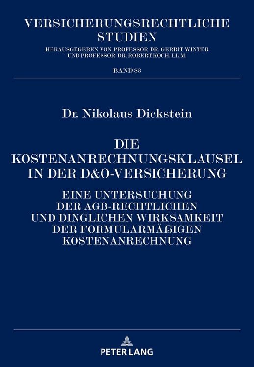 Produktbild: Die Kostenanrechnungsklausel in der D&O-Versicherung