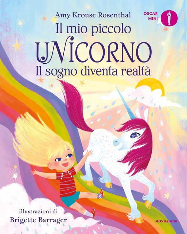Produktbild: Il sogno diventa realt&agrave;. Il mio piccolo unicorno