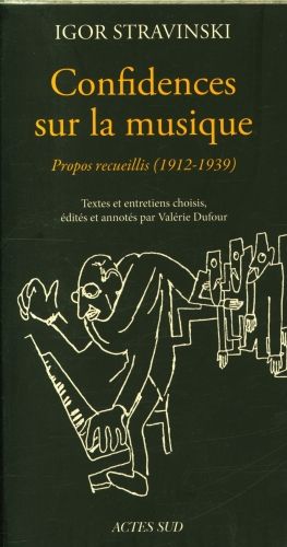 Produktbild: Confidences sur la musique : propos recueillis, 1912-1940