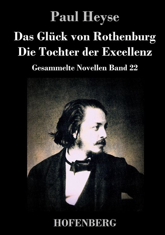 Produktbild: Das Gl&uuml;ck von Rothenburg / Die Tochter der Excellenz