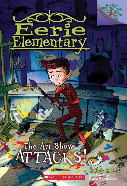 Produktbild: The Art Show Attacks!: A Branches Book (Eerie Elementary #9)