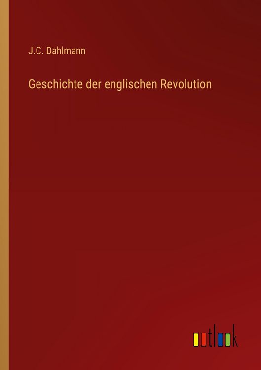 Produktbild: Geschichte der englischen Revolution