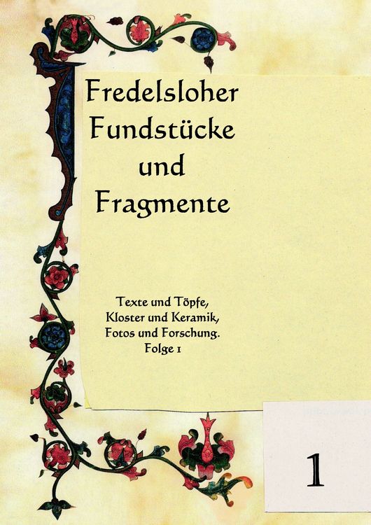 Produktbild: Fredelsloher Fundst&uuml;cke und Fragmente