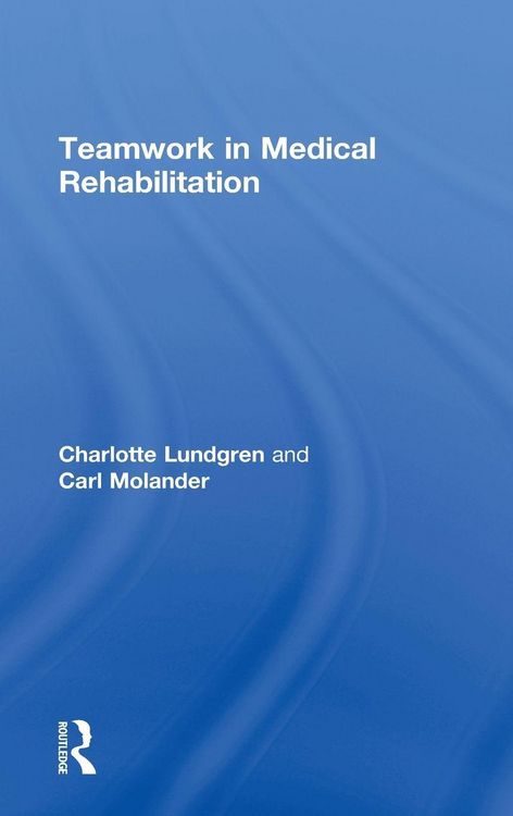 Produktbild: Teamwork in Medical Rehabilitation