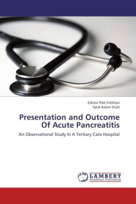 Produktbild: Siddiqui, Z: Presentation and Outcome Of Acute Pancreatitis