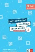 Produktbild: Mots et contexte - Thematische Lernaufgaben 2, Hybride Ausgabe allango. Unterrichtshandreichung mit Kopiervorlagen und digitalen Extras