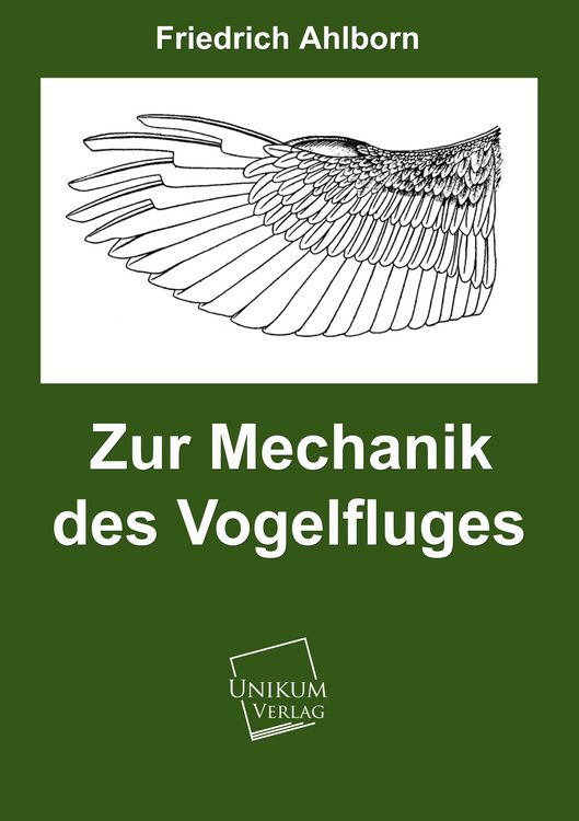 Produktbild: Ahlborn, F: Zur Mechanik des Vogelfluges
