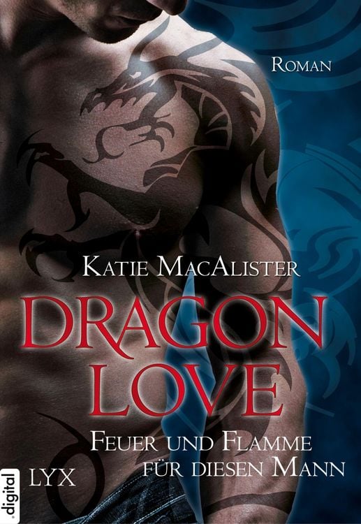 Produktbild: Dragon Love - Feuer und Flamme f&uuml;r diesen Mann