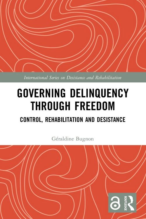 Produktbild: Governing Delinquency Through Freedom
