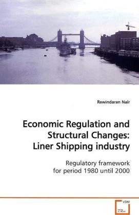 Produktbild: Nair, R: Economic Regulation and Structural Changes: LinerSh