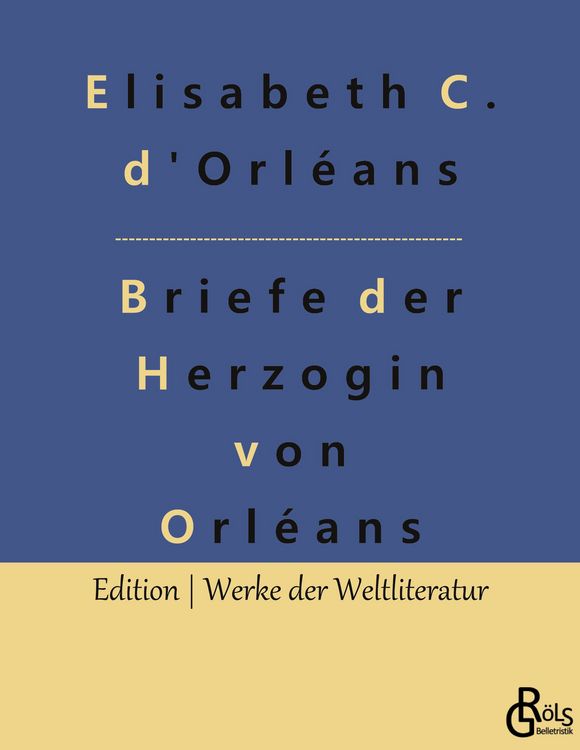 Produktbild: Briefe der Herzogin von Orl&eacute;ans