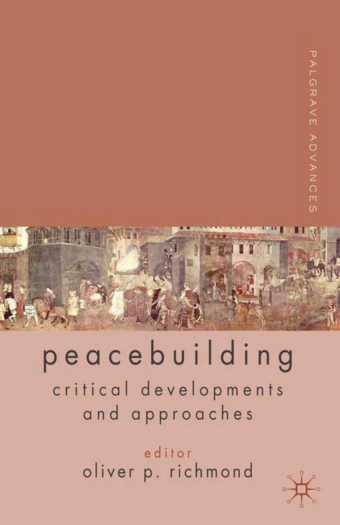 Produktbild: Palgrave Advances in Peacebuilding