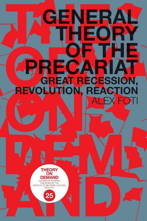 Produktbild: General Theory of the Precariat