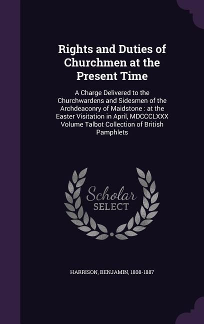 Produktbild: Rights and Duties of Churchmen at the Present Time