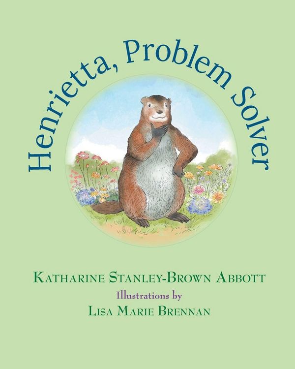 Produktbild: Henrietta, Problem Solver (Book 4 in the Henrietta, the Loveable Woodchuck Series)