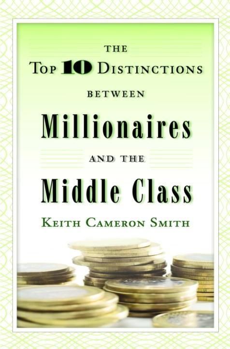 Produktbild: The Top 10 Distinctions Between Millionaires and the Middle Class