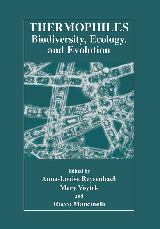 Produktbild: Thermophiles: Biodiversity, Ecology, and Evolution