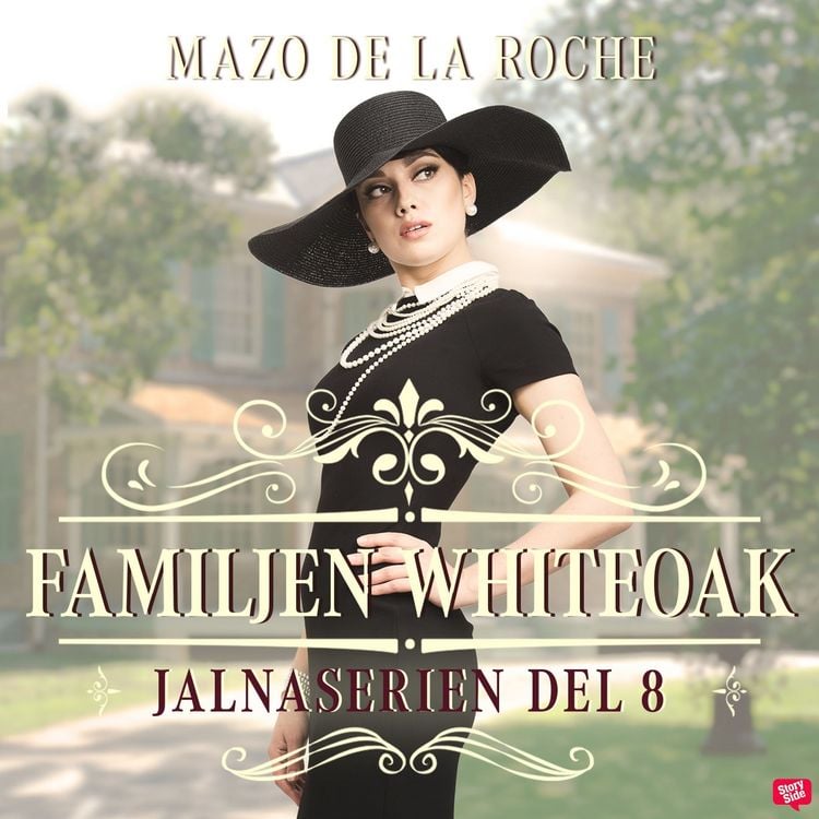 Produktbild: Familjen Whiteoak &ndash; Jalna 8