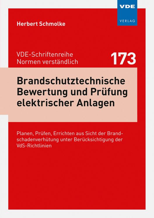 Produktbild: Brandschutztechnische Bewertung und Pr&uuml;fung elektrischer Anlagen