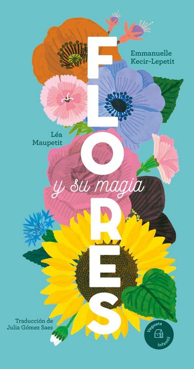 Produktbild: Flores Y Su Magia / Flowers and Their Magic