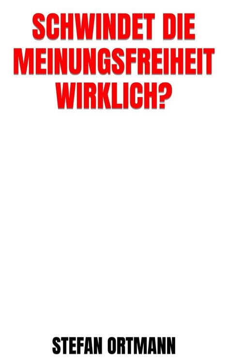 Produktbild: Schwindet die Meinungsfreiheit wirklich?