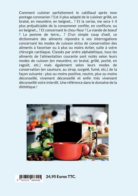 Produktbild: Dictionnaire des modes de cuisson et de conservation des aliments apr&egrave;s un pontage coronarien.
