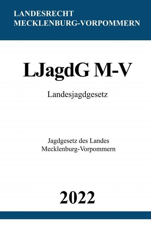 Produktbild: Landesjagdgesetz LJagdG M-V 2022