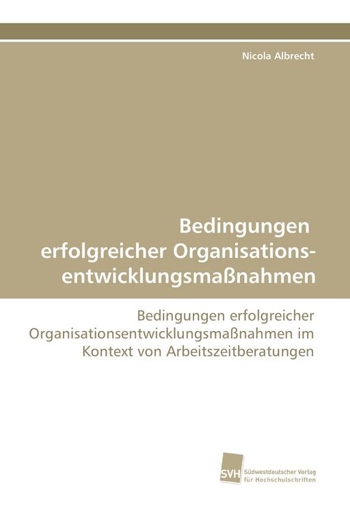 Produktbild: Bedingungen erfolgreicher Organisations- entwicklungsma&szlig;nahmen