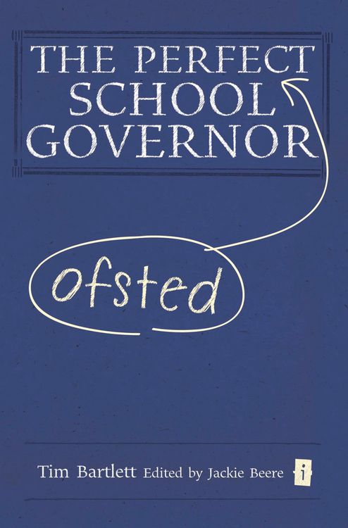 Produktbild: The Perfect (Ofsted) School Governor