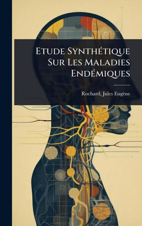 Produktbild: Etude Synth&Atilde;(c)tique Sur Les Maladies End&Atilde;(c)miques
