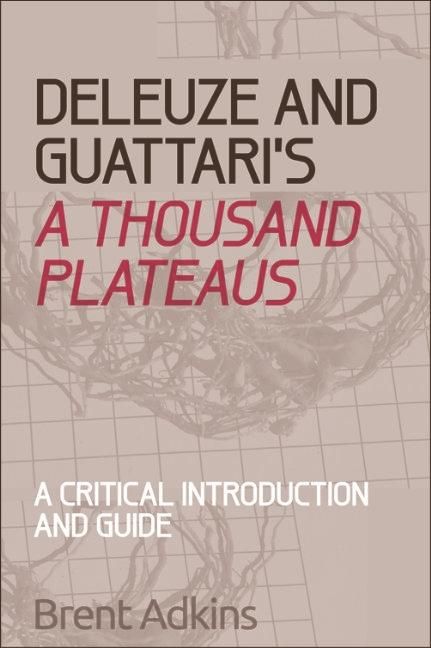 Produktbild: Deleuze and Guattari's A Thousand Plateaus